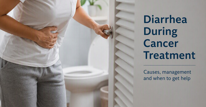 Diarrhea Management During Cancer Treatment